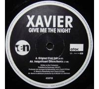 Xavier - Xavier - Give Me The Night - [12"]