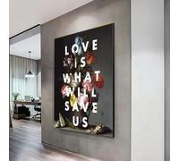 XBTYKPB L'amour est ce qui nous sauvera, nature morte florale sur toile, citation inspirante, bouquet de fleurs vintage sur toile, impression décorative (21x30cm/sans cadre)