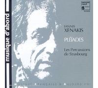 Pléïades Iannis Xenakis (Compositeur), Percussions Strasbourg (Interprète)
