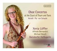 Oboe Concertos at The Court of Thurn Und Taxis