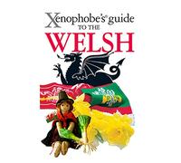Xenophobe's Guide to the Welsh