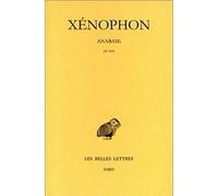 Xénophon. Anabase, tome II : Livres IV-VII