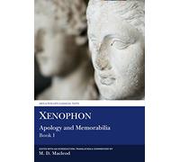 Xenophon: Apology and Memorabilia