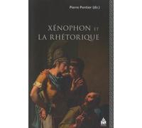 Xénophon Et La Rhétorique