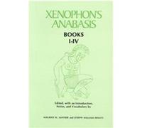Xenophon's Anabasis : Book 1-4