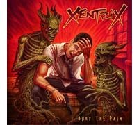 Xentrix Bury the Pain (Vinyl) 12" Album