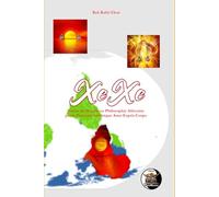 « XeXe »: Vision du Monde ou Philosophie Africaine par le Parcours initiatique Ame-Esprit-Corps
