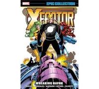 XFactor Epic Collection Wreaking Havok - Howard Mackie - Marvel Comics - Livre en Anglais - Paperback Howard MackieHoward Mackie (Auteur)