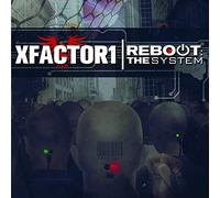 Megaforce – XFactor1 - Reboot: The System