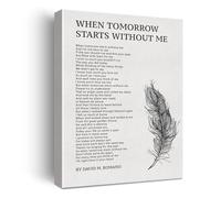 XGINERFEX When Tomorrow Starts Without Me Remembrance Wall-Art Sympathy Gift for Loss of Loved One Canvas Print for Home Decor(Unframed,12x18inch(30x45cm))