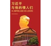 Xi Jinping And His Lovers