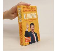 Xi Jinping - Der Mächtigste Mann Der Welt