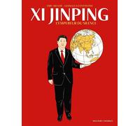 Xi Jinping - L'Empereur du silence - Eric Meyer - Delcourt - cartonné - Bande dessinée