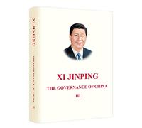XI JINPING : THE GOVERNANCE OF CHINA (III) (Version anglaise)