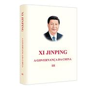 Xi Jinping: The Governance of China Volume Three (Portuguese Version) (Portuguese Edition)