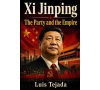 Xi Jinping: The Party and The Empire