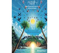 XI PATHWAYS TO HAPPINESS: From Caterpillar to Butterfly, From Flying with Crows to Soaring with Eagles
