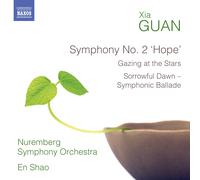 Xia Guan – Symphonie n°2 «Hope» – CD – NAXOS