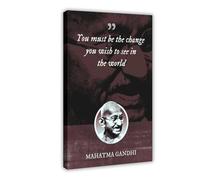 XIAGN Mohandas Karamchand Gandhi Impression sur toile avec citation de motivation You Must Be The Change - Décoration de chambre à coucher, bureau, chambre - Cadeau - 20 x 30 cm