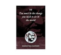 XIAGN Mohandas Karamchand Gandhi Impression sur toile avec citation de motivation You Must Be The Change Décoration de chambre à coucher ou bureau 60 x 90 cm