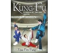 Xiao Feng Fang - Close combat : les techniques du kung-fu avec et sans armes