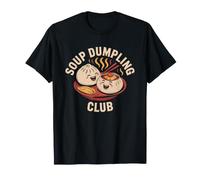 Xiao Long Bao Xiaolongbao Raviolis en Soupe Bun Cuisine Dim T-Shirt