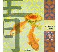 Xiaohui Ma, Li Biao New Colors From China - CD