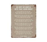 xiaoxiaoshen Décoration murale en métal avec inscription « Do Not Go Gentle Into That Good Night » - Décoration d'intérieur moderne - Décoration d'intérieur, bar, boutique, panneau vintage - 40 x 30