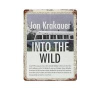 xiaoxiaoshen Jon Krakauer Décoration murale en métal avec inscription « Into The Wild » - Décoration d'intérieur moderne - 40 x 30 cm