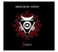 Merciful Nuns – Xibalba 3 – Import – Alive AG