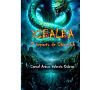 XIBALBA: EL IMPACTO DE CHICXULUB