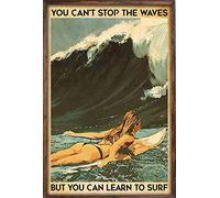 Xiddxu Affiche murale vintage en métal pour amoureux de la plage avec inscription « You Can't Stop The Waves But You Can Learn to Surf » - 20,3 x 30,5 cm