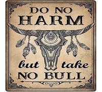 Xiddxu Plaque carrée en métal avec inscription « Do No Harm but Take No Bull » - Décoration de ferme blanche - 30,5 x 30,5 cm