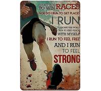 Xiddxu Plaque en métal rétro - Décoration murale « I Don't Run to Win Races I Run to Feel Strong » - Plaque en métal vintage pour la maison, la cuisine, le bar, le café, 20,3 x 30,5 cm