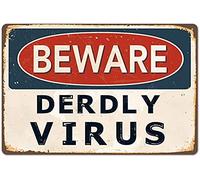 Xiddxu Plaque métallique en métal « Beware Derdly Virus » - Plaque en métal pour la maison, le salon, la cuisine, le café, le bar - Décoration murale vintage - 14 x 20 cm