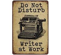 Xiddxu Plaque murale en étain « Do Not Disturb Writer at Work » - Pour bar, café, bureau, maison, cuisine, chalet de campagne, restaurant - 30,5 x 40,6 cm