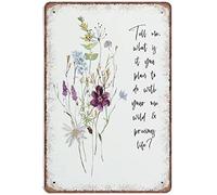Xiddxu Plaque rétro en aluminium avec citation « Tell Me What is It You Plan to Do with Your One Wild & Precious Life » - Poster mural pour maison, cuisine, bar, café, 20,3 x 30,5 cm