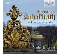 Christoph Schaffrath – XII Soli Per Il Cembalo – CD – Edel