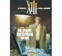 XIII - Ancienne série - Tome 1 - Le Jour du soleil noir