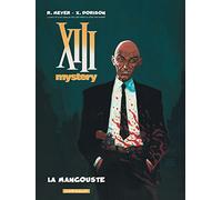 Xavier Dorison – XIII Mystery Tome 1 : La Mangouste – Cartonné – Bande dessinée – Dargaud