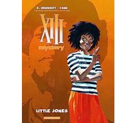 Yann – XIII Mystery Tome 3 : Little Jones – Cartonné (Dargaud)