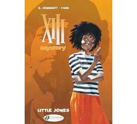 Xiii Mystery - Tome 3 - Little Jones