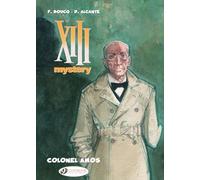 XIII Mystery - Tome 4 Colonel Amos