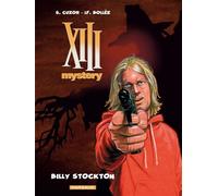 XIII Mystery - Tome 6 - Billy Stockton