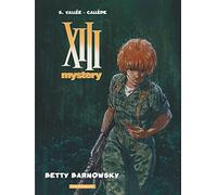 Sylvain Vallée – XIII Mystery Tome 7 : Betty Barnowsky – Bande dessinée cartonnée – Dargaud