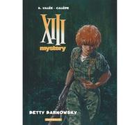 XIII Mystery - Tome 7 - Betty Barnowsky Sylvain Vallée (Illustration), Joël Callède (Auteur)