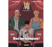 Jean Van Hamme – XIII Parody - Bas les Masques ! – Cartonné – Dargaud