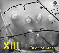 十三 / アルデオ四重奏団 (XIII / Quatuor Ardeo) [CD] [Import] [日本語帯・解説付] [Live]