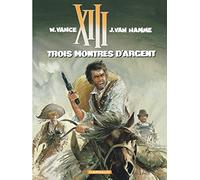 XIII, tome 11, Trois montres d'argent