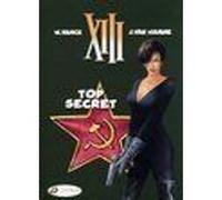 XIII - tome 13 Top secret Jeffrey Vance (Auteur), Jean Van Hamme (Auteur)